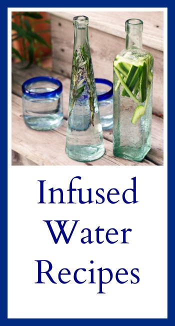 Infused water recipes: Adding fruits, herbs, and vegetables to water can add so much flair and flavor!