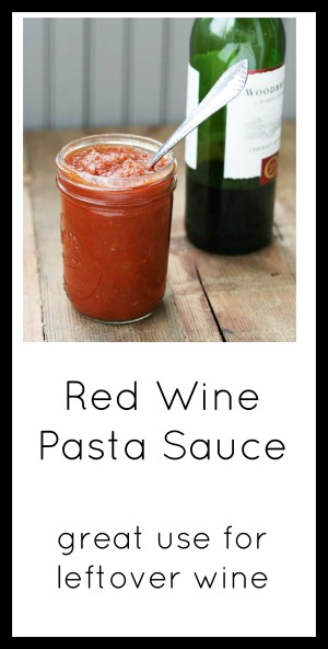 Got leftover wine? Make this delicious pasta sauce! Click through for recipe.