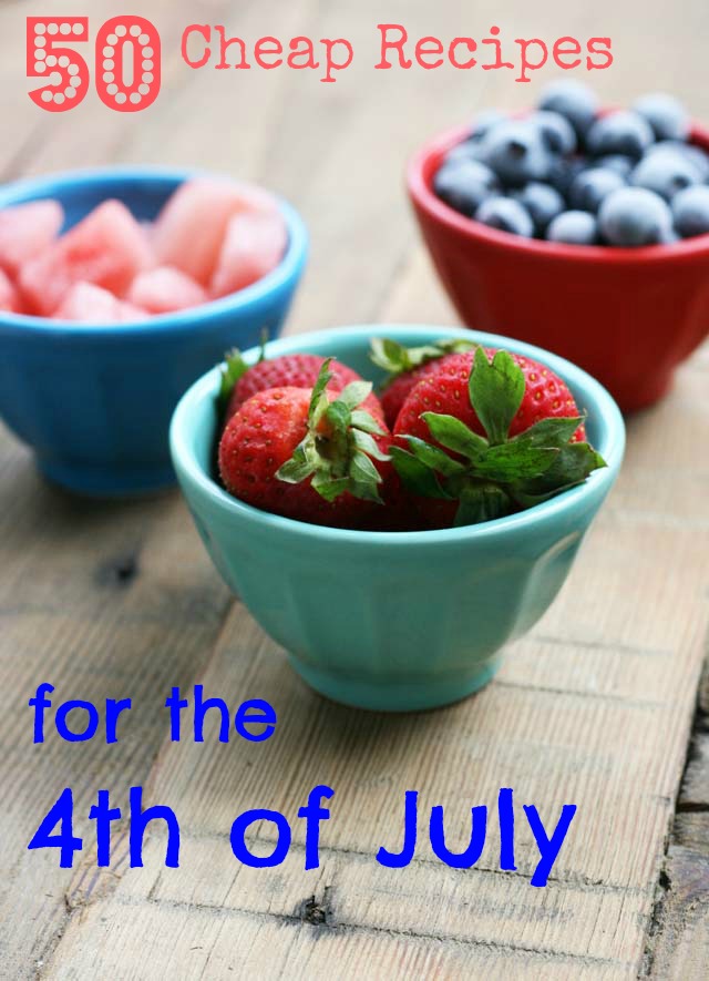 50 cheap recipes for the 4th of July