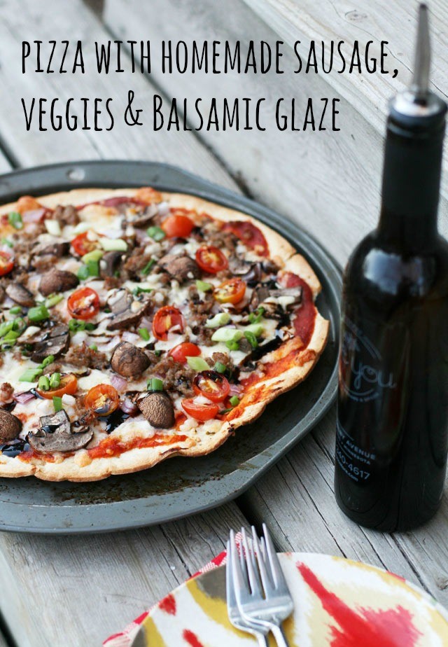 Pizza with HOMEMADE SAUSAGE, veggies, and a balsamic glaze. SO delicious! Click through for instructions.