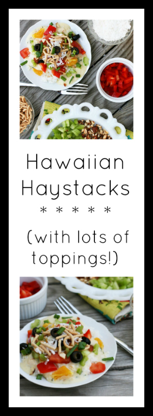 Hawaiian Haystacks - Get the (easy) recipe here!