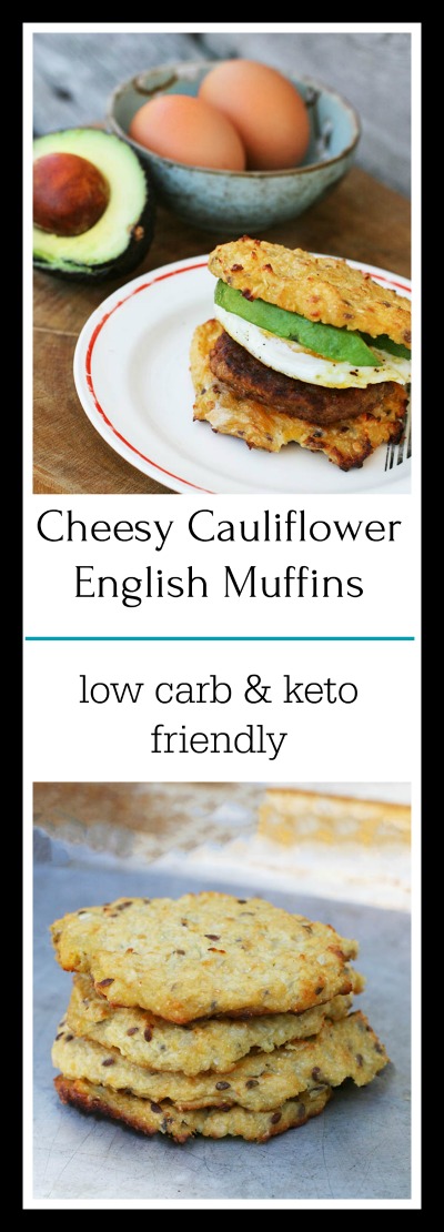 Cheesy cauliflower English muffins: Get a low carb version to create a great breakfast sandwich!